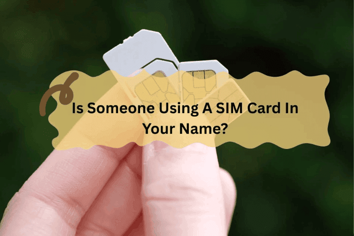 Someone using your SIM Card?