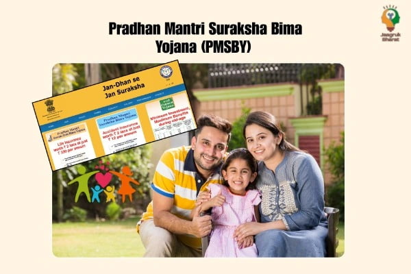 Pradhan Mantri Suraksha Bima Yojana