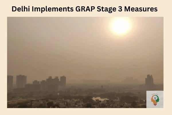 Delhi GRAP Stage 3 Measure