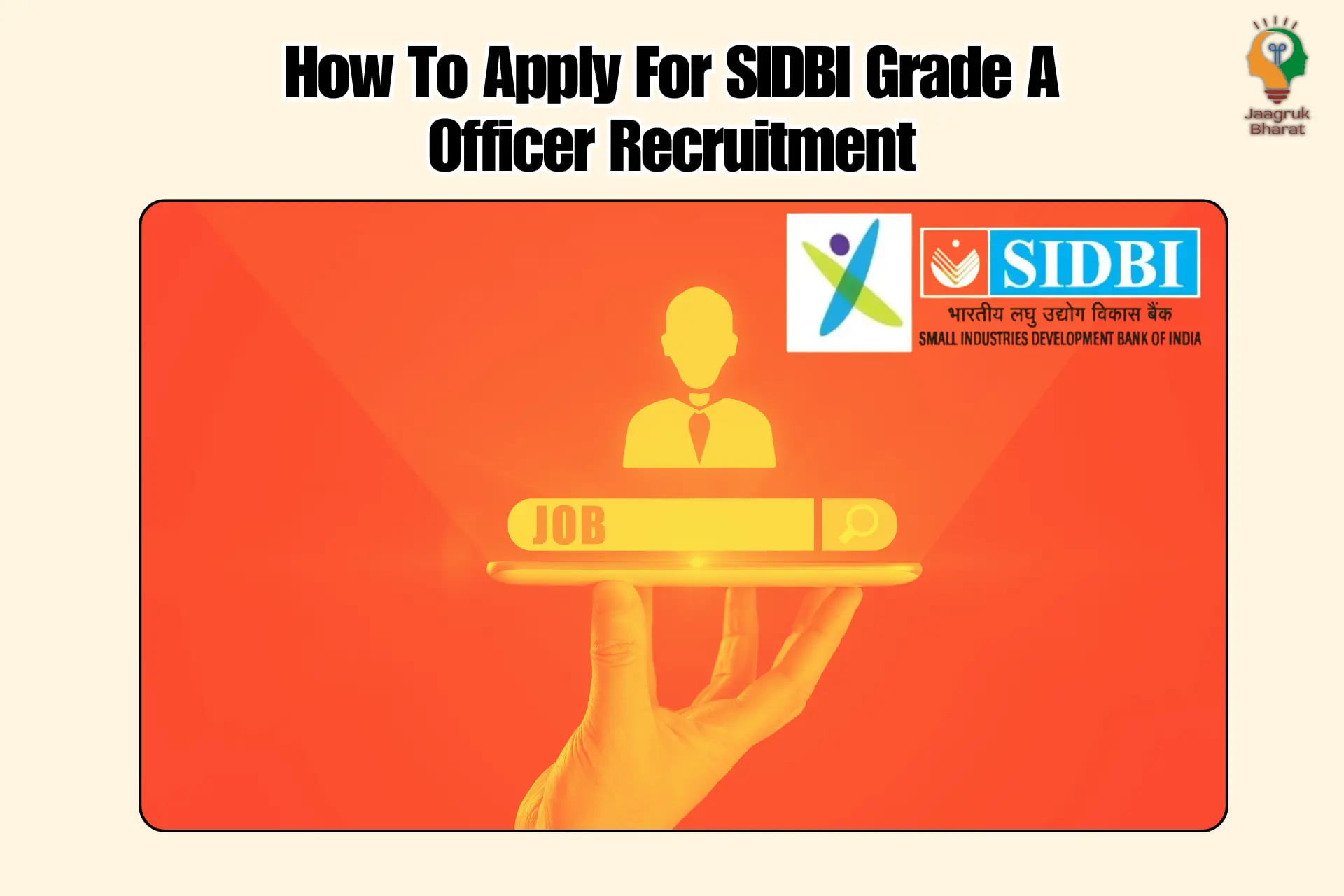 SIDBI Grade A Officer Recruitment