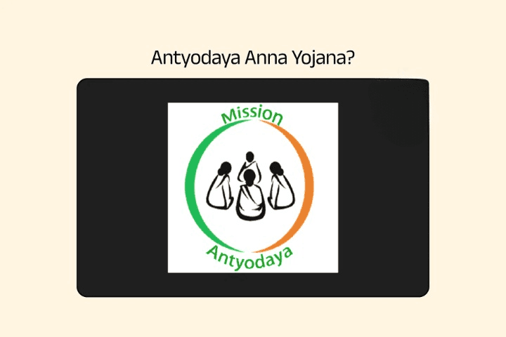 Antyodaya Anna Yojana