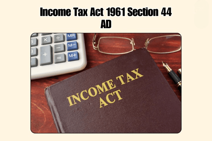 Income Tax Act 1961 Section 44
