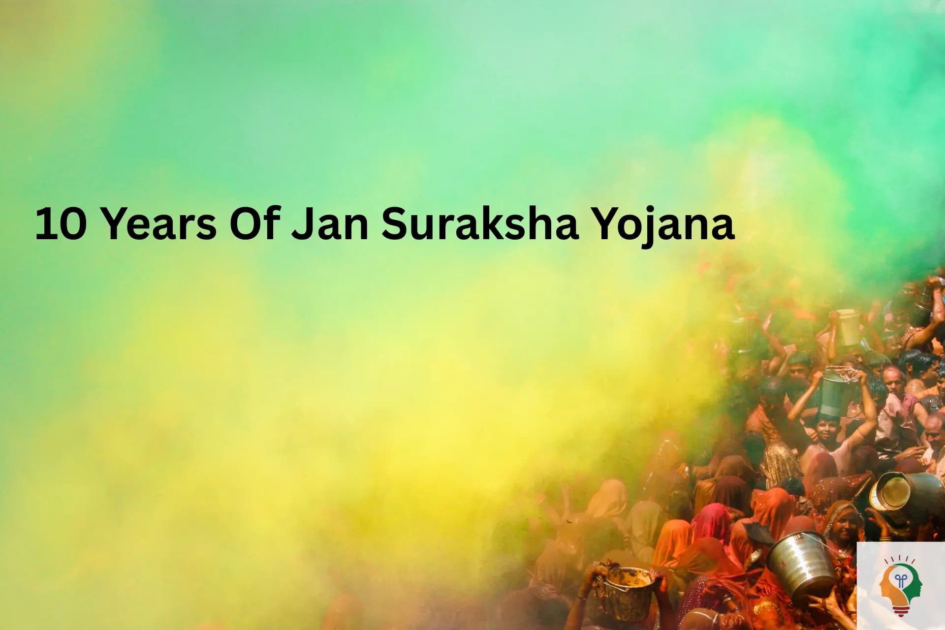 Jan Suraksha Scheme