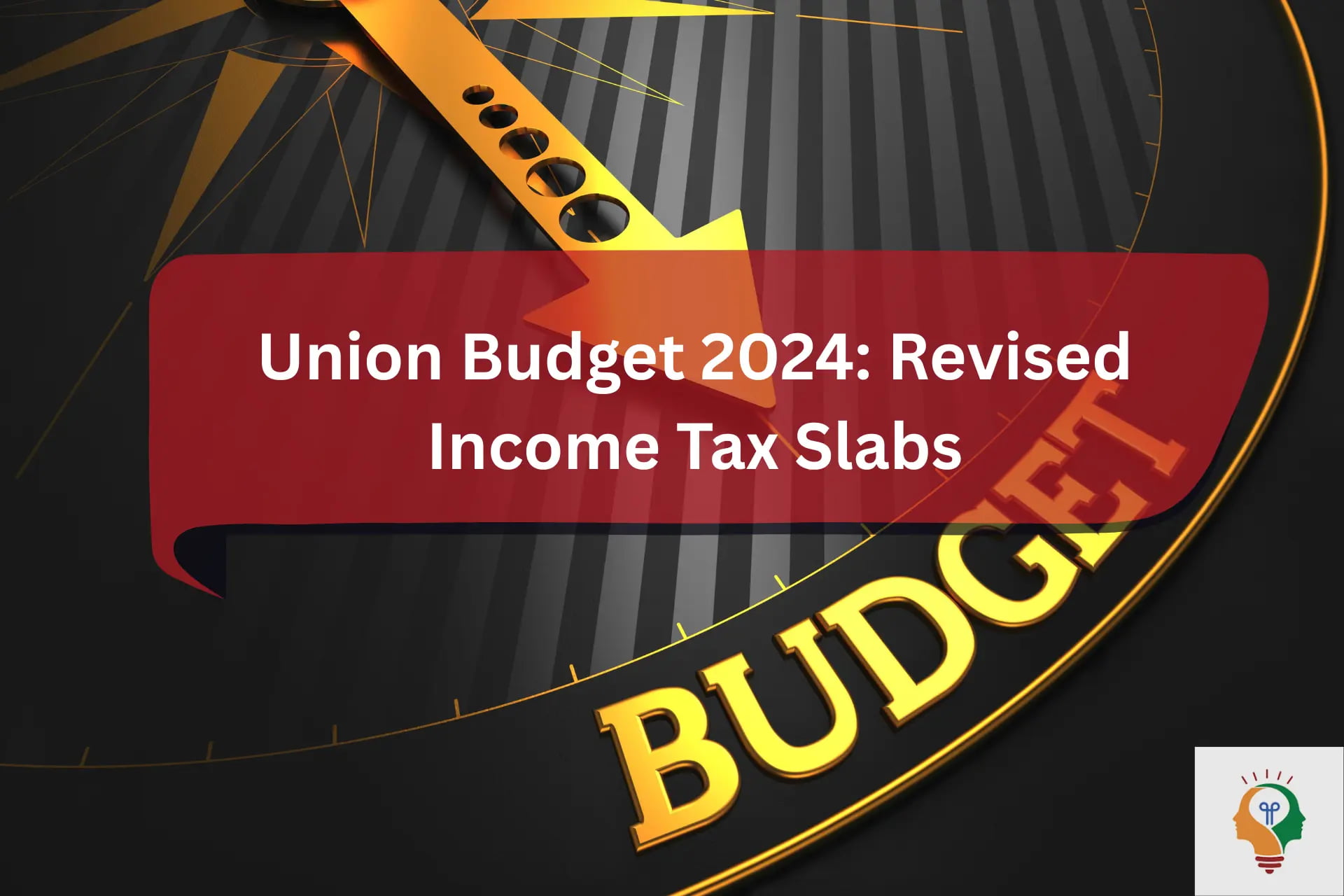 Tax Slabs In Budget 2024