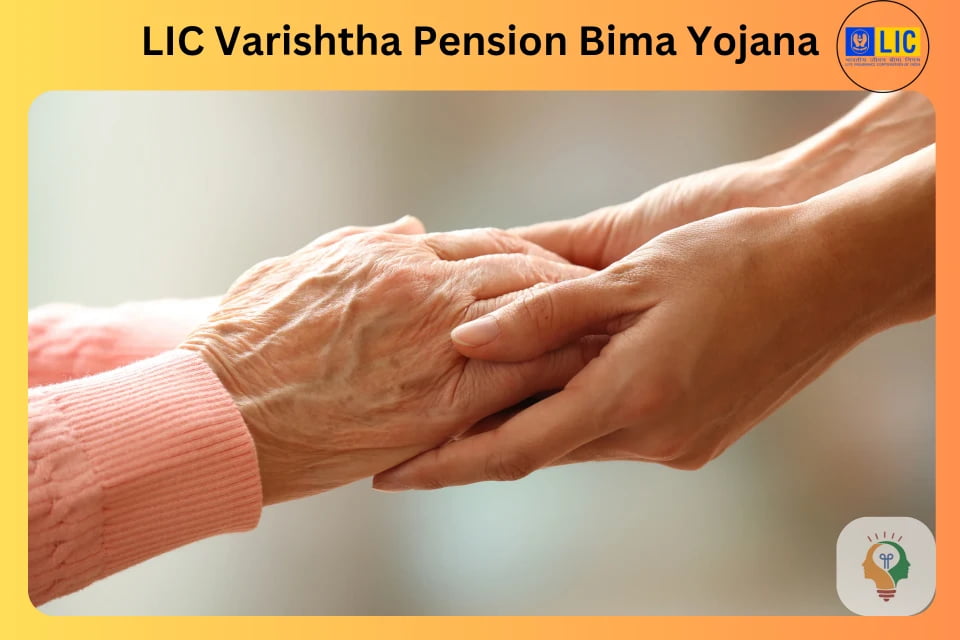LIC Varishtha Pension Bima Yojana