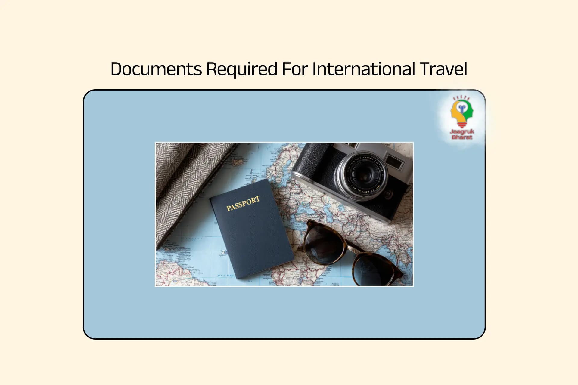 Documents Required For International Travel