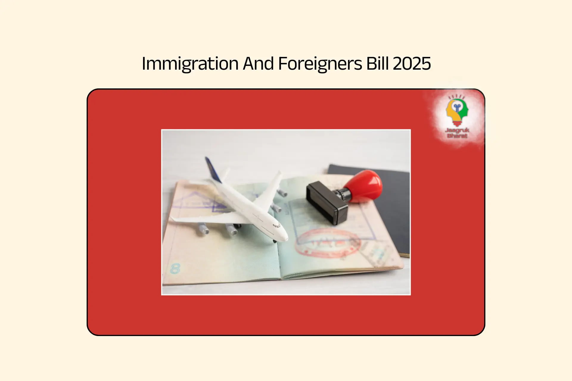Immigration and Foreigners Bill