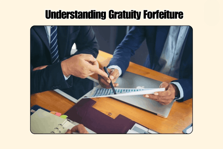 Gratuity Forefeiture