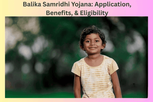 Bailka Smaridhi Yojana
