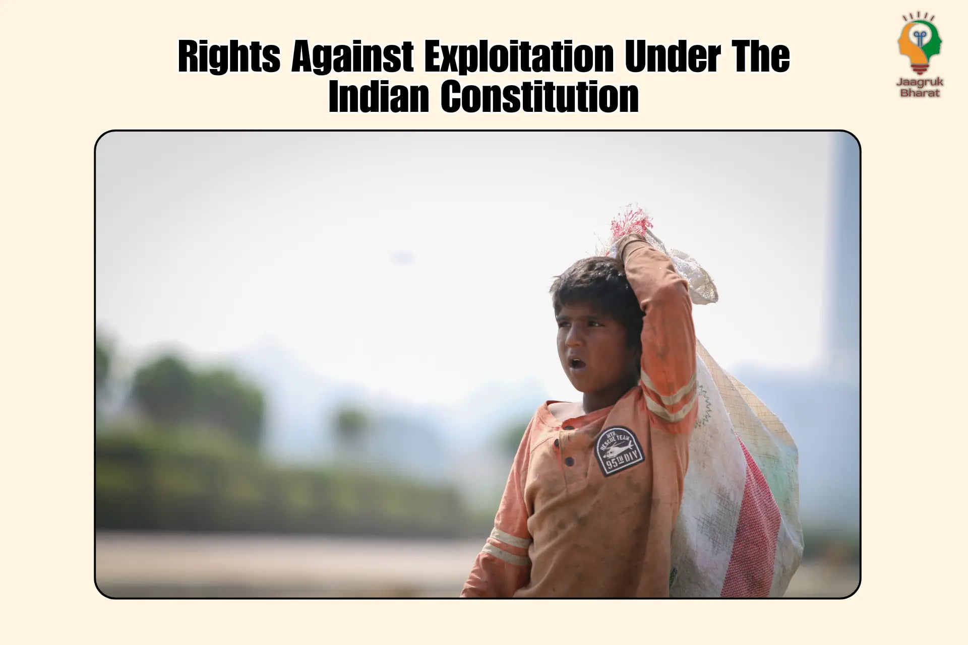 Right Against Exploitatiion Under the Indian Constitution