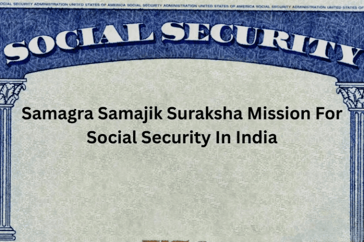 SSSM ID Samagra Samajik Suraksha Mission For Social Security