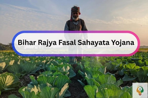 Bihar Rajya Fasal Sahayata Yojana