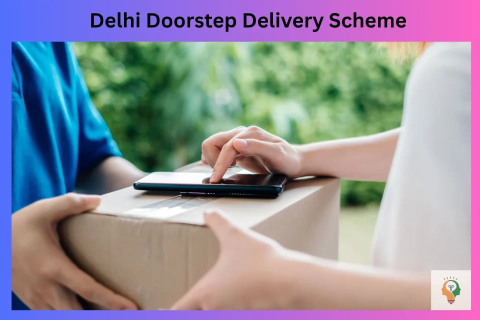 Delhi Doorstep Delivery Scheme