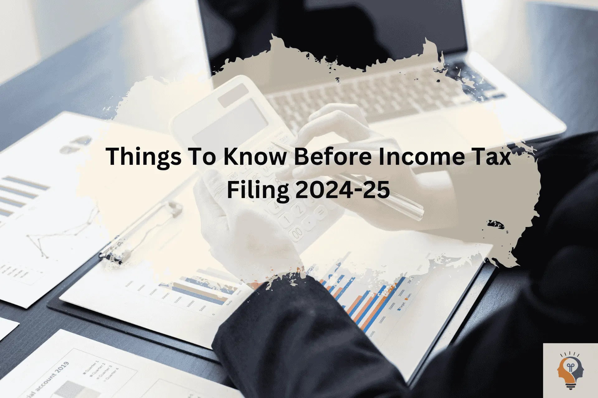 Income Tax 2024-2025