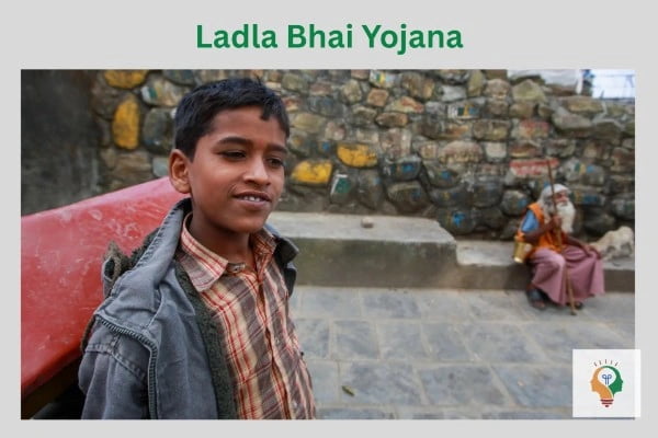 Ladla Bhai Yojana