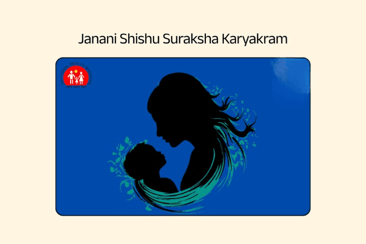 Janani Shishu Suraksha Yojana