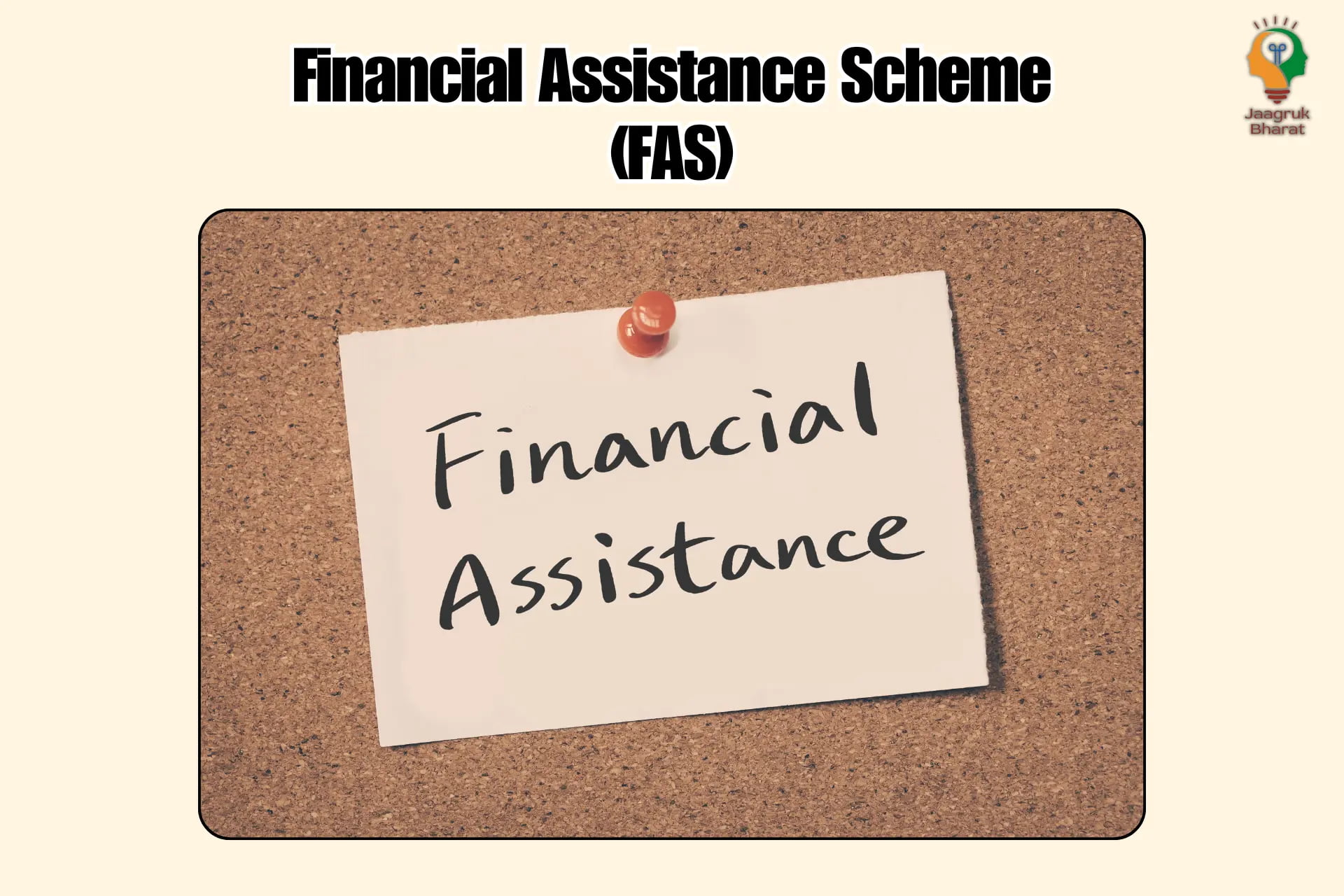 Financial Assiatance Scheme