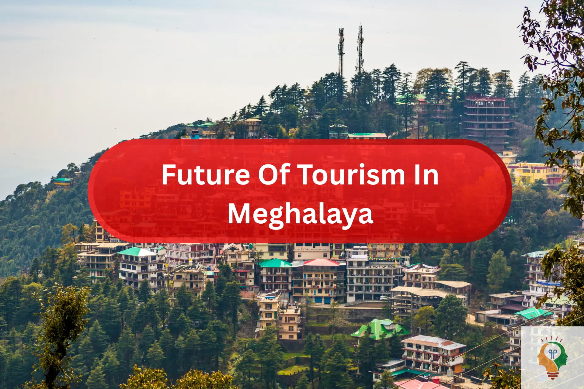 Meghalaya Tourism