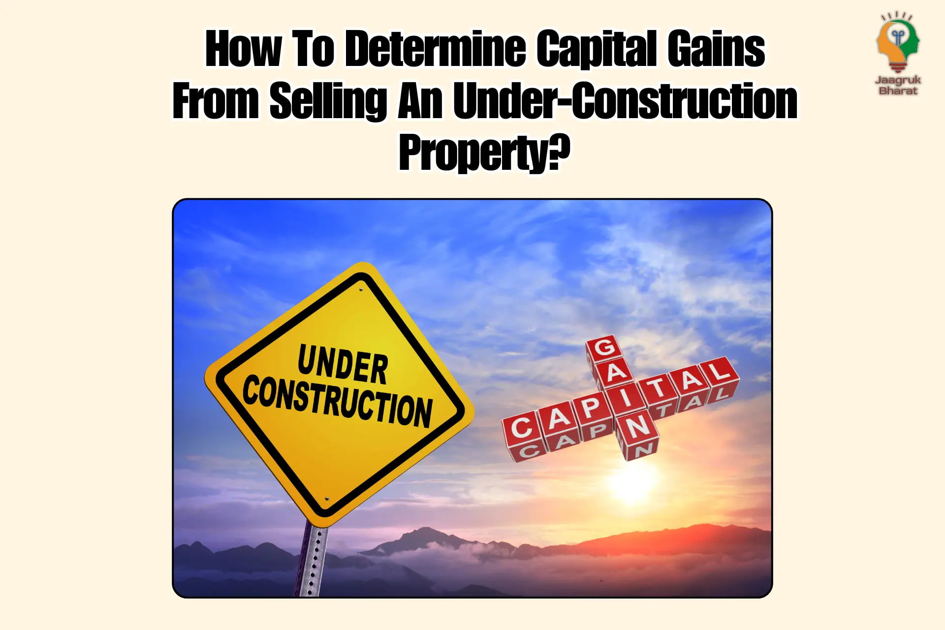 Capital Gains On Underconstruction Property