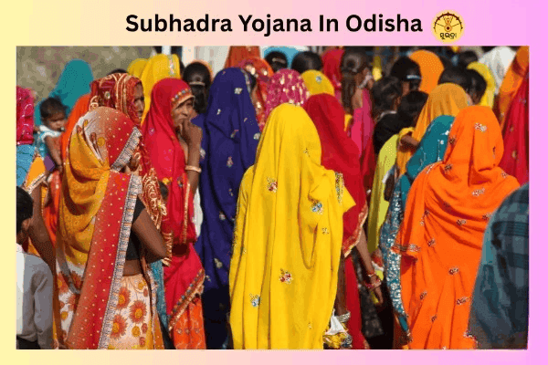Odisha Subhadra Yojana