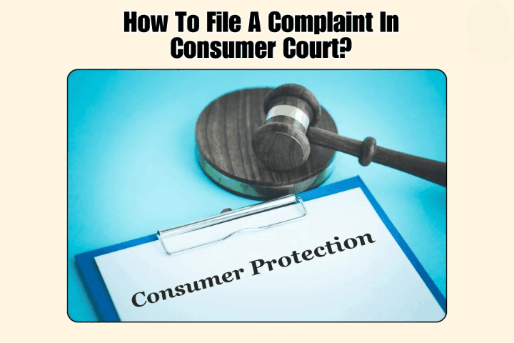 File Complaint In Consumer Court