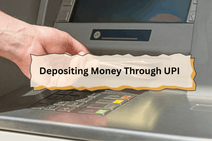 Deposit Money Through UPI