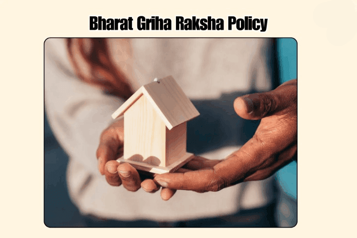 Bharat Griha Raksha Policy