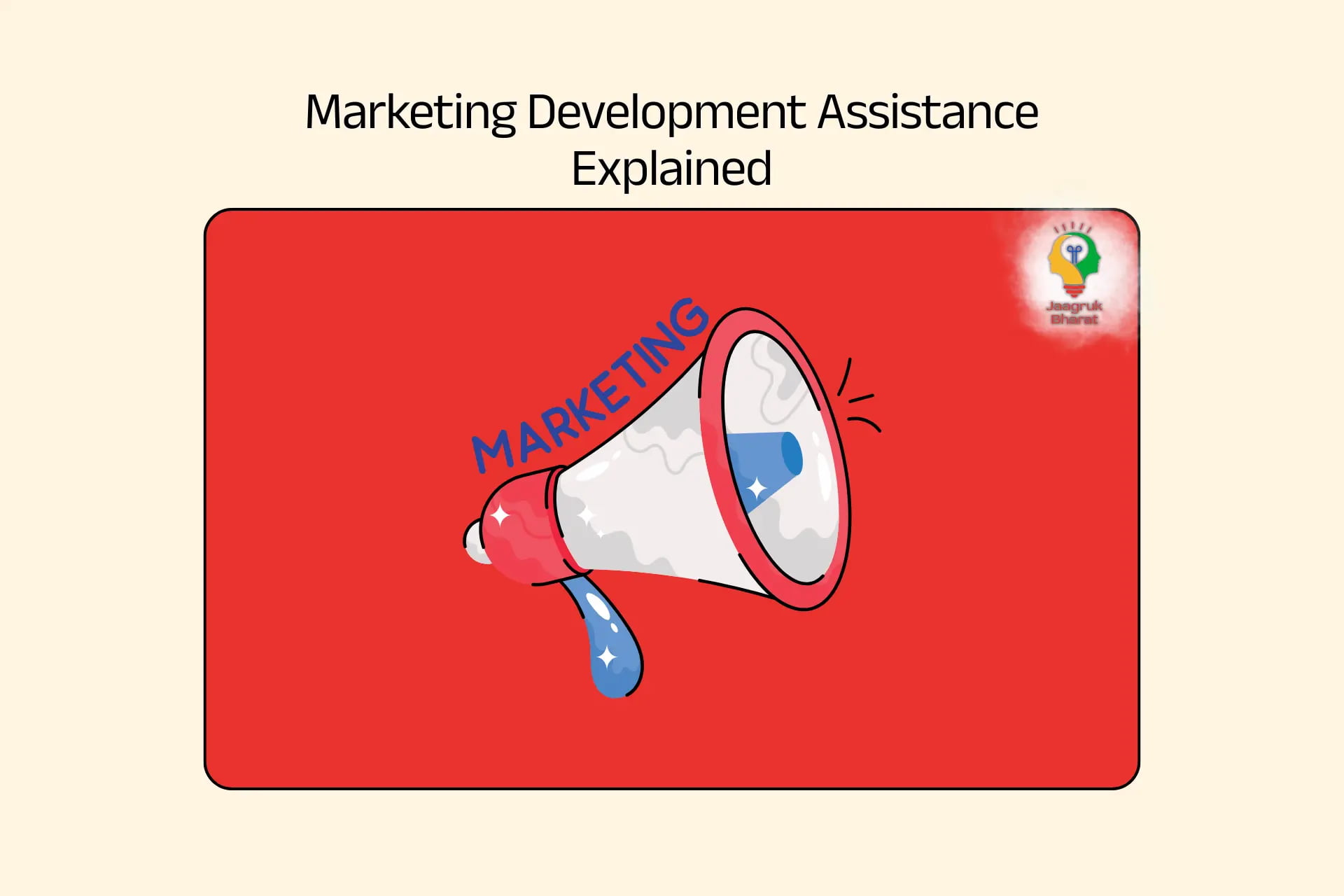 Marketing Development Assistance Explained