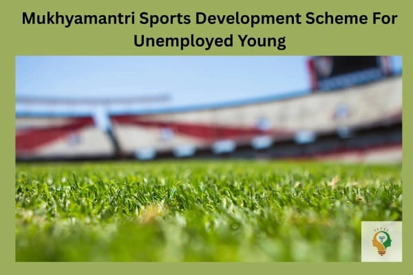 Mukhyamantri Sports Development Scheme