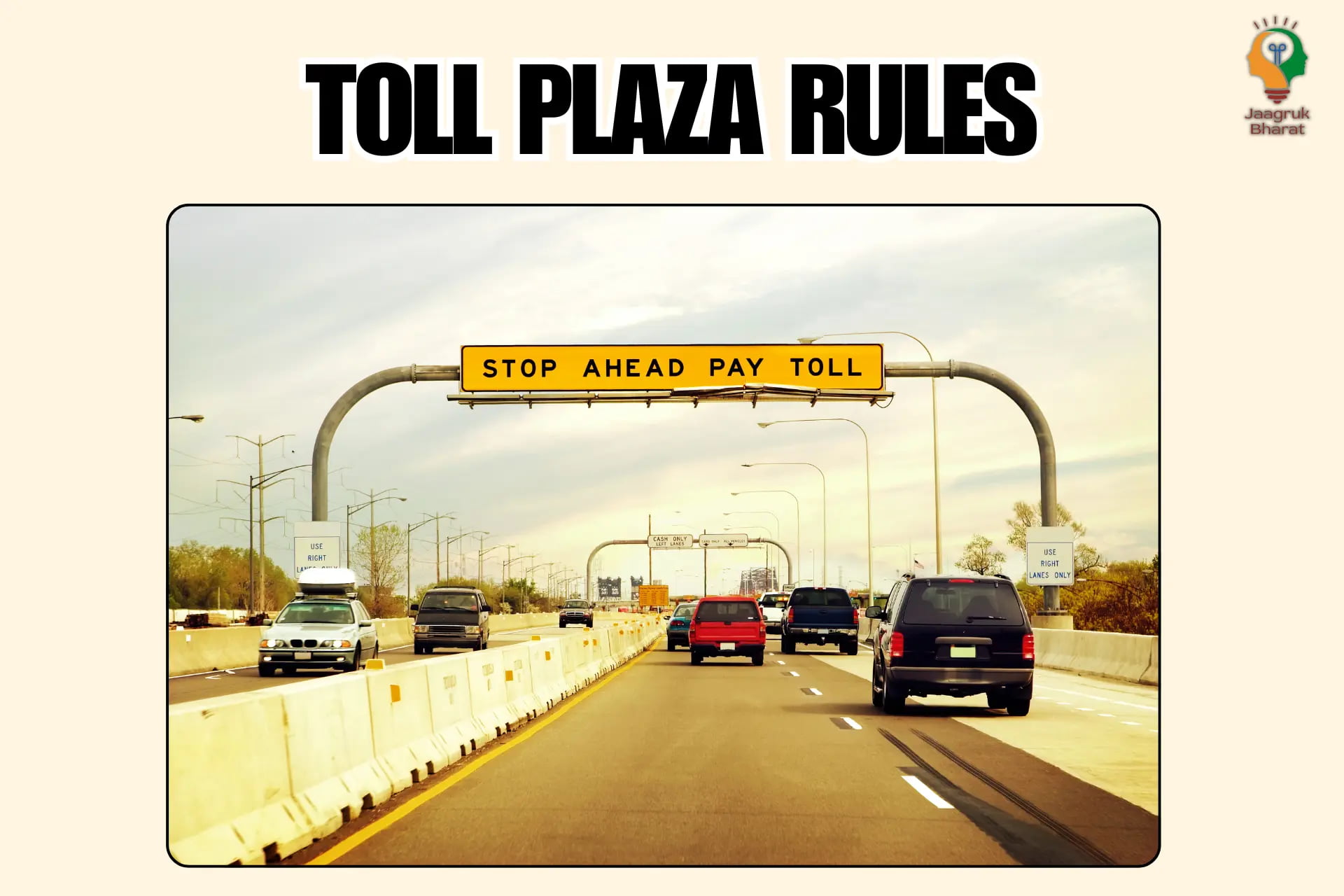Toll Plaza Rules