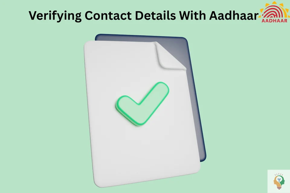 Link mobile number and email address with Aadhaar
