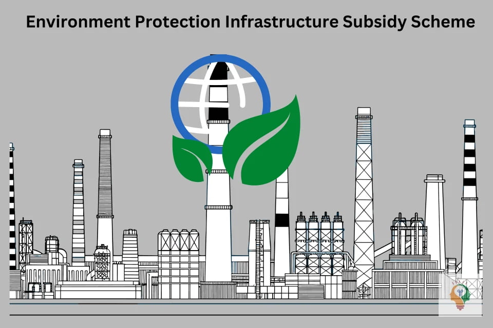 Environment Protection Infrastructure Subsidy