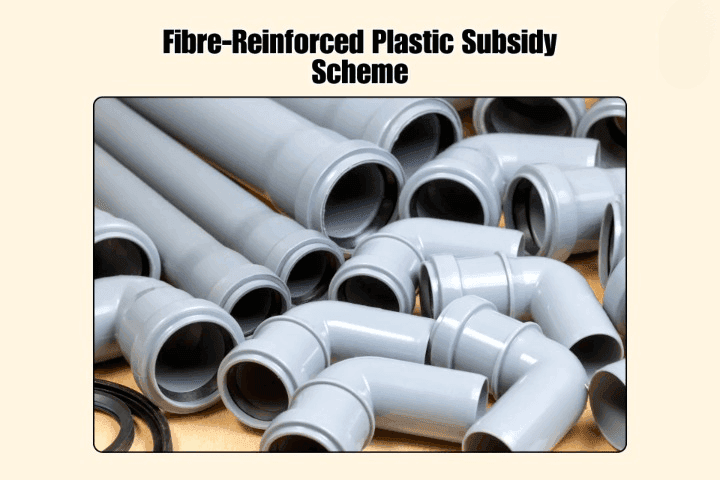 Fibre Reinforced Plastic Subsidy Scheme