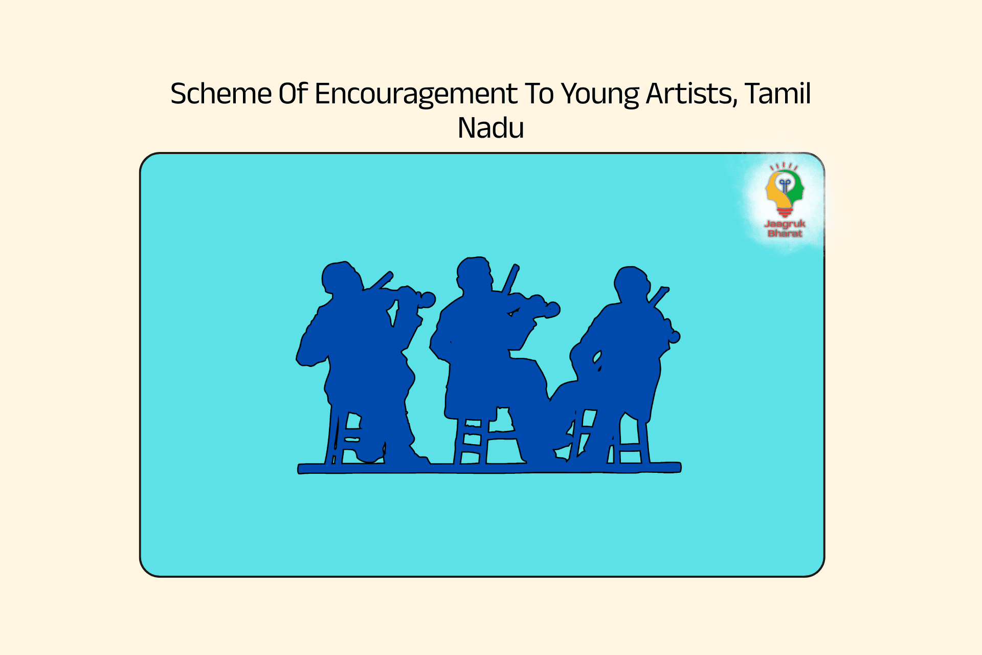 Tamil Nadu's Scheme of Encouragement to Young Artists