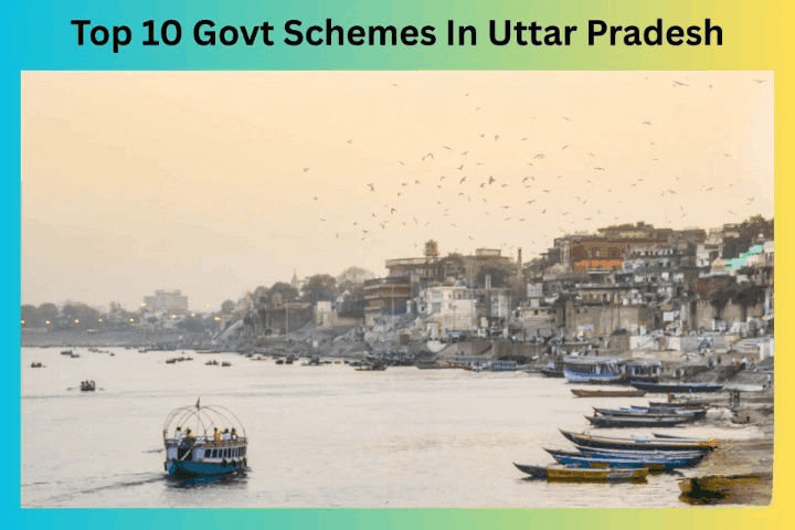 Government Schemes In Uttar Pradesh