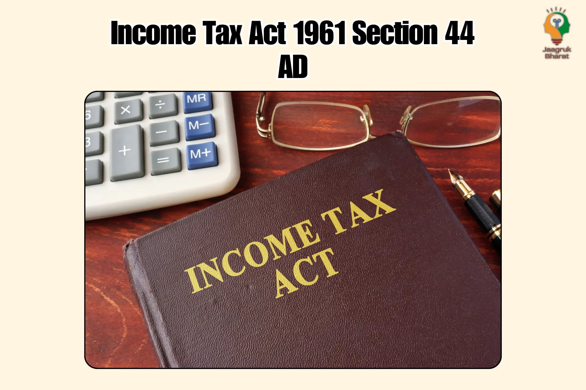 Income Tax Act 1961 Section 44