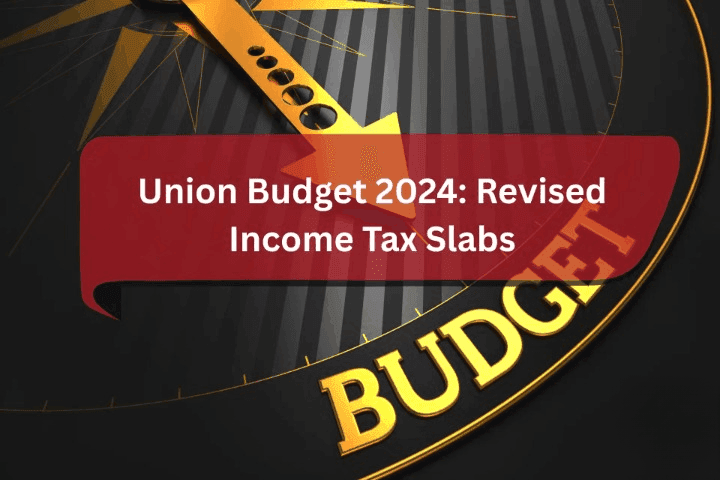Tax Slabs In Budget 2024