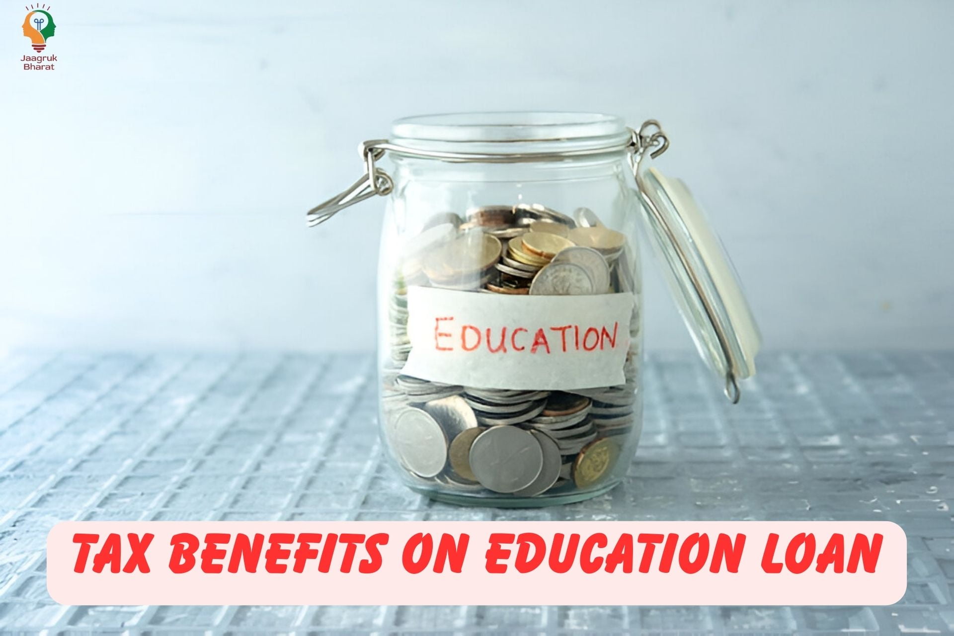 Tax Benefit On Education Loan