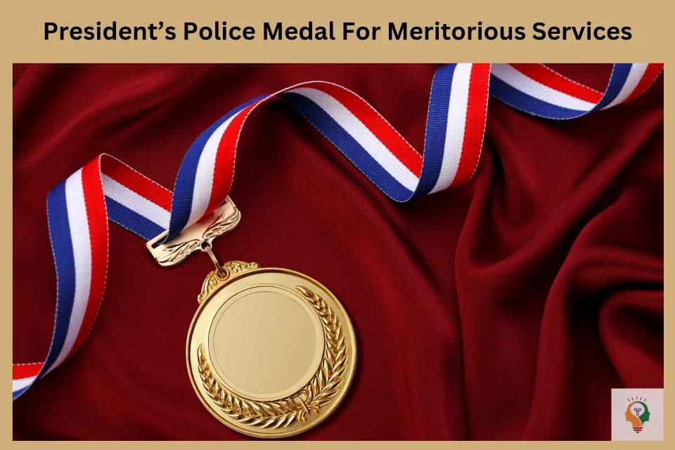 President Police Medal for Meritorious Service