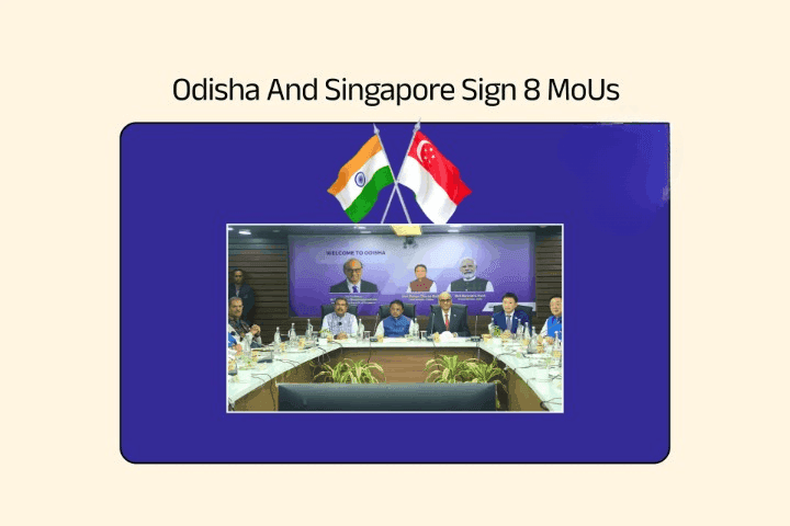 Odisha And Singapore Sign 8 MoUs